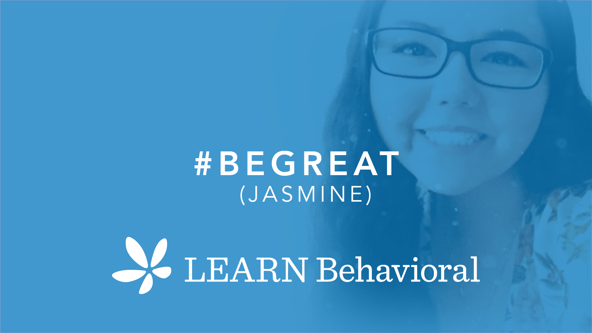 What inspires you to #begreat? (Jasmine)